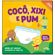 Coco,-Xixi-e-Pum