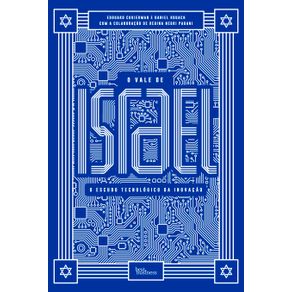 O-vale-de-Israel--O-escudo-tecnologico-da-inovacao