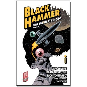 Black-Hammer-Volume-4--Era-da-destruicao-–-Parte-II