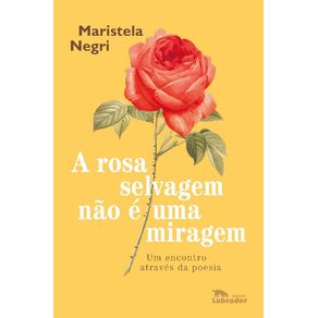 A-rosa-selvagem-nao-e-uma-miragem