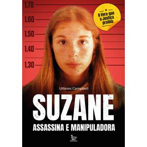 Suzane-assassina-e-manipuladora