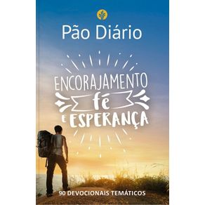 Pao-Diario---Encorajamento-fe-e-esperanca