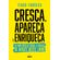 Cresca-Apareca-e-Enriqueca