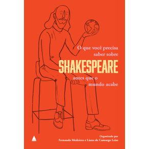 O-que-voce-precisa-saber-sobre-Shakespeare-antes-que-o-mundo-acabe