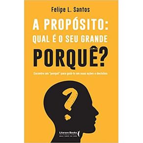 A-proposito:-qual-e-o-seu-grande-porque?