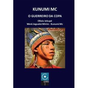 Kunumi-Mc---O-Guerreiro-Da-Copa-E-Suas-Musicas