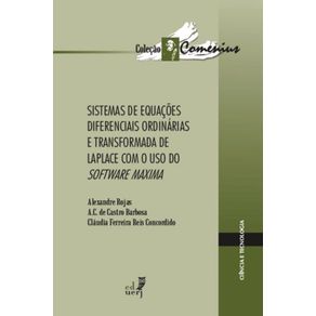 Sistemas-de-Equacoes-Diferenciais-Ordinarias-e-Transformada-de-Laplace-Com-o-Uso-do-Software-Maxima