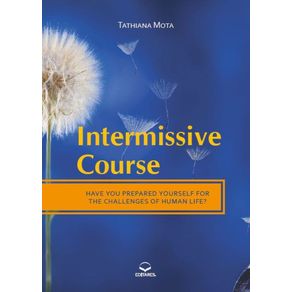 Intermissive-Course--Have-you-Prepared-Yourself-for-the-Challenges-of-Human-Life-