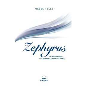 Zephyrus--The-Intermissive-Paraidentity-of-Waldo-Vieira