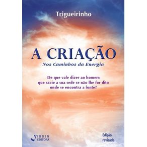 A-Criacao--Nos-Caminhos-da-Energia