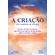 A-Criacao--Nos-Caminhos-da-Energia