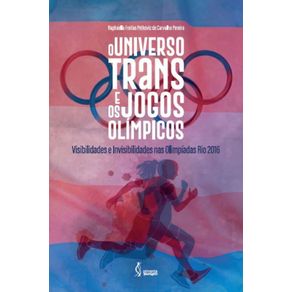 O-universo-trans-e-os-jogos-olimpicos--Visibilidades-e-invisibilidades-nas-olimpiadas-Rio-2016.