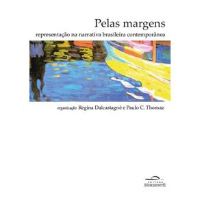 Pelas-margens--representacao-na-narrativa-brasileira-contemporanea