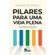 Pilares-para-uma-vida-plena