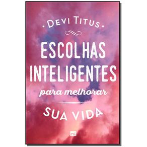 Escolhas-inteligentes-para-melhorar-a-sua-vida