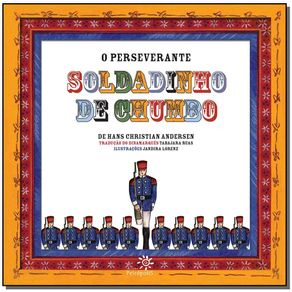 O-perseverante-soldadinho-de-chumbo