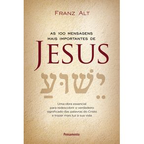 As-100-Mensagens-mais-importantes-de-Jesus-Cristo