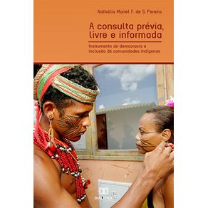 A-consulta-previa-livre-e-informada--instrumento-de-democracia-e-inclusao-de-comunidades-indigenas