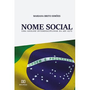 Nome-Social--uma-analise-interdisciplinar-da-ADI-4275