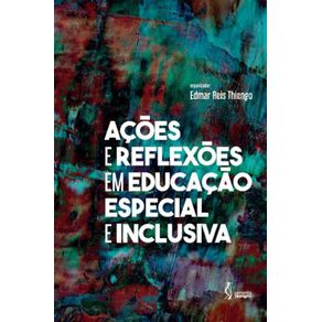 Acoes-e-Reflexoes-em-Educacao-Especial-e-Inclusiva
