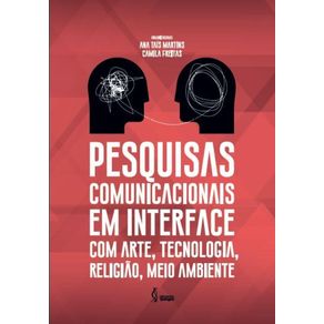 Pesquisas-comunicacionais-em-interface-com-arte-tecnologia-religiao-meio-ambiente.