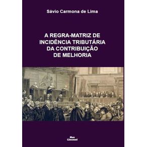 A-Regra-Matriz-de-Incidencia-Tributaria-da-Contribuicao-de-Melhoria