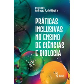 Praticas-inclusivas-no-ensino-de-ciencias-e-biologia