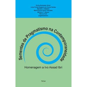 Sementes-de-Pragmatismo-na-contemporaneidade--Homenagem-a-Ivo-Assad-Ibri
