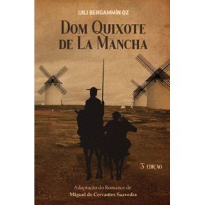 Dom-Quixote-de-La-Mancha--Adaptacao-do-Romance-de-Miguel-de-Cervantes-Saavedra