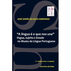 A-lingua-e-o-que-nos-une--lingua-sujeito-e-estado-no-museu-da-lingua-portuguesa
