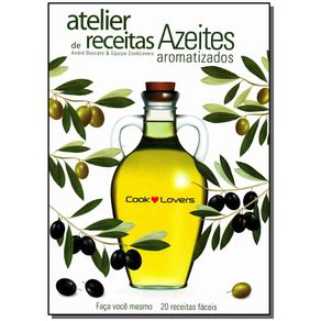 Atelier-De-Receitas---Azeites-Aromatizados