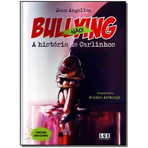 Bullying-Nao---a-Historia-De-Carlinhos