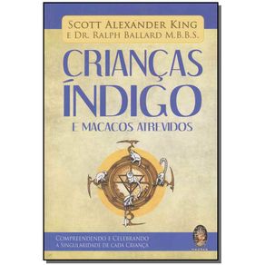 CRIANCAS-INDIGO-E-MACACOS-ATREVIDOS