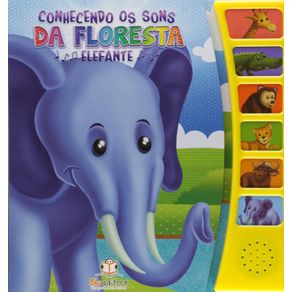 Conhecendo-Os-Sons-Da-Floresta--Elefante