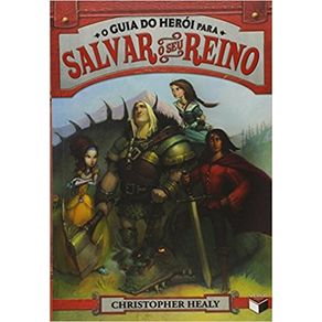 O-guia-do-heroi-para-salvar-o-seu-reino--Vol.-1-