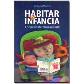 Habitar-a-Infancia--Como-Ler-Literatura-Infantil