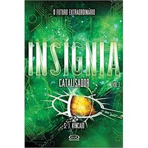 Insignia--Catalisador---Vol.-03