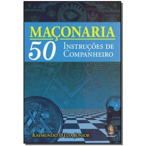 Maconaria---50-Instrucoes-De-Companheiro