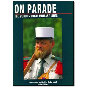 On-Parade---The-Worlds-Great-Military-Units