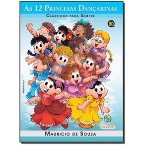 Turma-da-Monica---Classicos-Para-Sempre---As-12-Princesas-Dancarinas