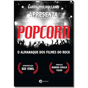 Popcorn---o-Almanaque-dos-Filmes-do-Rock