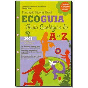 Ecoguia--Guia-Ecologico-de-a-a-Z-