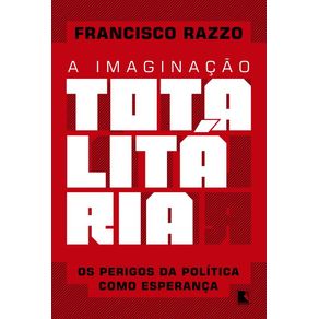 A-imaginacao-totalitaria