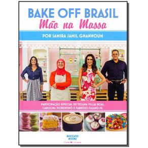 Bake-Off-Brasil--Mao-na-Massa