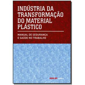Industria-da-Transformacao-do-Material-Plastico