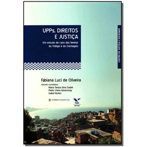 Upps-Direitos-e-Justica---um-Estudo-de-Caso-das-Favelas-do-Vidigal-e-do-Cantagalo