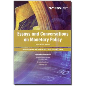 Essays-And-Conversations-On-Monetary-Policy