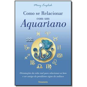 Como-Se-Relacionar-Com-um-Aquariano