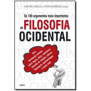 Cem-Argumentos-Mais-Importantes-da-Filosofia-Ocidental-Os