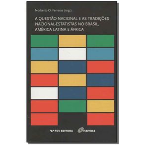 Questao-Nacional-e-as-Tradicoes-Nacional-estatistas-no-Brasil-America-Latina-e-Africa